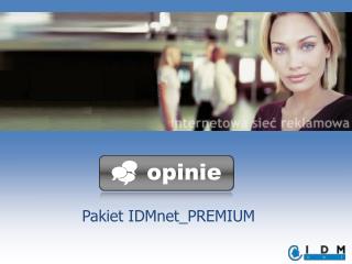 Pakiet IDMnet_PREMIUM