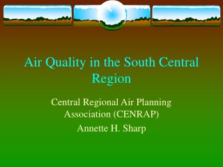 Air Quality in the South Central Region