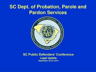 SC Dept. of Probation, Parole and Pardon Services