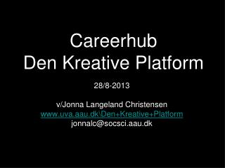 Careerhub Den Kreative Platform