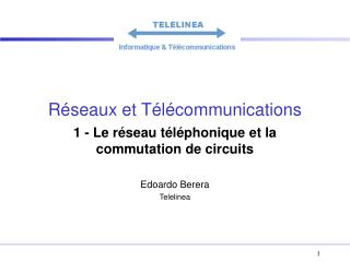 Réseaux et Télécommunications