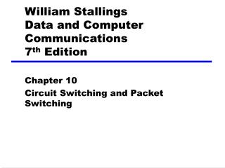 William Stallings Data and Computer Communications 7 th Edition