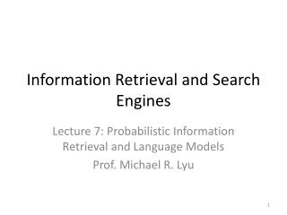 Information Retrieval and Search Engines