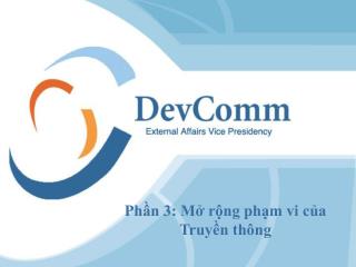 Phần 3: Mở rộng phạm vi của Truyền thông