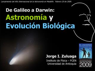 De Galileo a Darwin: Astronomía y Evolución Biológica