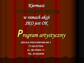 Kiermasz ŚWIĄTECZNY SEZAM w ramach akcji SKO jest OK