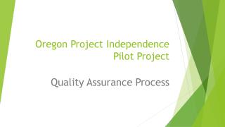 Oregon Project Independence Pilot Project