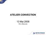 ATELIER CONVECTION