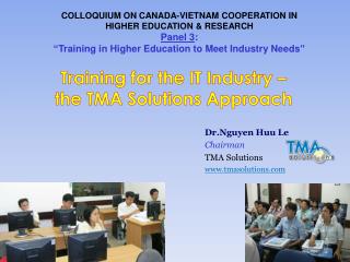 Training for the IT Industry – the TMA Solutions Approach