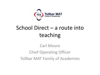 School Direct – a route into teaching