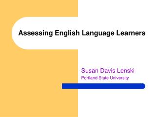 Assessing English Language Learners