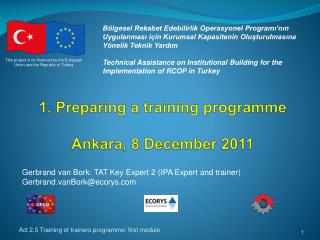1. Preparing a training programme Ankara, 8 December 2011