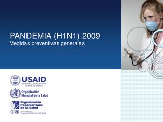 PANDEMIA (H1N1) 2009