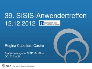 39. SISIS- Anwendertreffen 12.12.2012