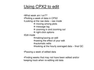Using CPX2 to edit What week am I on?? Plotting a week of data in CPX2