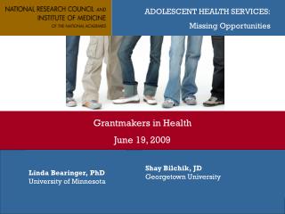 ADOLESCENT HEALTH SERVICES: Missing Opportunities