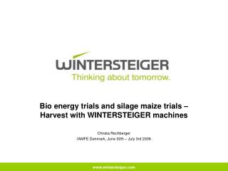 Bio energy trials and silage maize trials – Harvest with WINTERSTEIGER machines