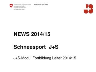 NEWS 2014/15 Schneesport J+S