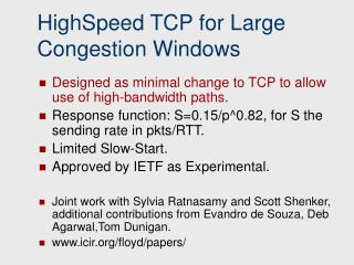 HighSpeed TCP for Large Congestion Windows