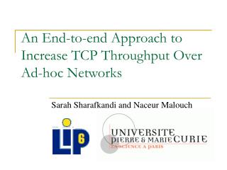 An End-to-end Approach to Increase TCP Throughput Over Ad-hoc Networks
