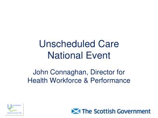 Unscheduled Care National Event