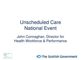 Unscheduled Care National Event