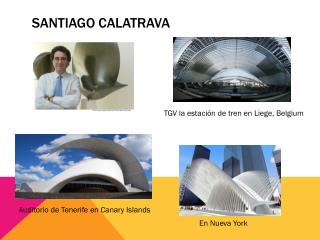 Santiago Calatrava