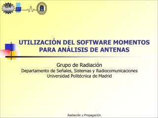 UTILIZACIÓN DEL SOFTWARE MOMENTOS PARA ANÁLISIS DE ANTENAS