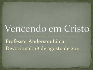 Vencendo em Cristo