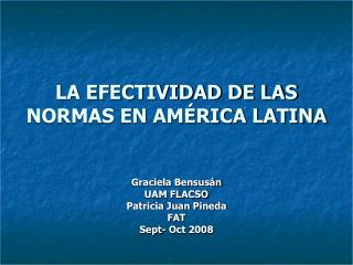 LA EFECTIVIDAD DE LAS NORMAS EN AMÉRICA LATINA