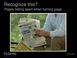 Recognize this? Pages falling apart when turning page…