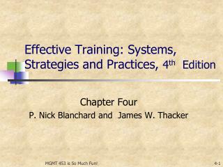 Effective Training: Systems, Strategies and Practices, 4 th Edition