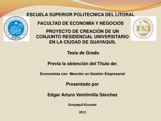 ESCUELA SUPERIOR POLITECNICA DEL LITORAL FACULTAD DE ECONOMÍA Y NEGOCIOS