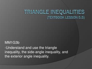 Triangle Inequalities (Textbook Lesson 5.5)
