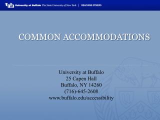 COMMON ACCOMMODATIONS