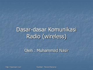 Dasar-dasar Komunikasi Radio (wireless)