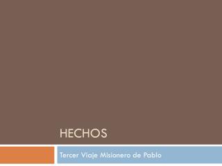 Hechos