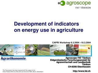 Development of indicators on energy use in agriculture
