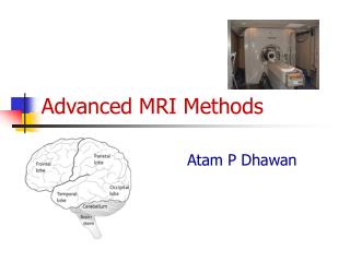 Advanced MRI Methods