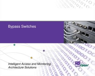 Bypass Switches