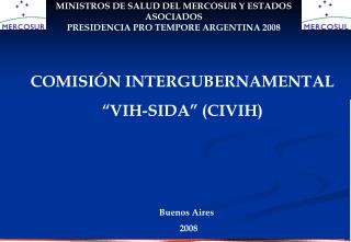 COMISIÓN INTERGUBERNAMENTAL “VIH-SIDA” (CIVIH)