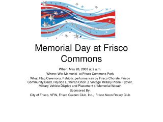 Memorial Day at Frisco Commons