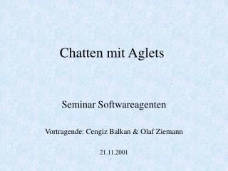 Chatten mit Aglets
