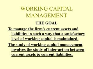 WORKING CAPITAL MANAGEMENT