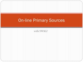 On-line Primary Sources