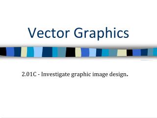 Vector Graphics