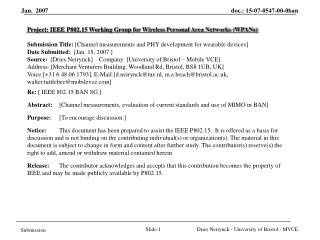 Project: IEEE P802.15 Working Group for Wireless Personal Area Networks (WPANs)