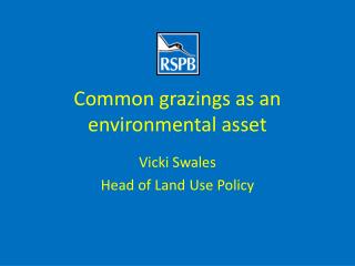 Common grazings as an environmental asset