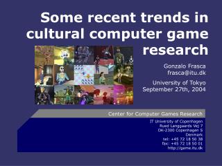 Some recent trends in cultural computer game research