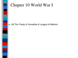 Chapter 10 World War I